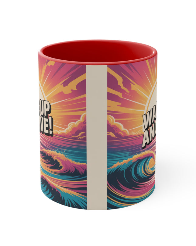 "Wake Up and Live!" Accent Mug