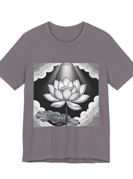 "Choosing Equanimity, EFS (Energy for Success)" Unisex Jersey Short Sleeve Tee