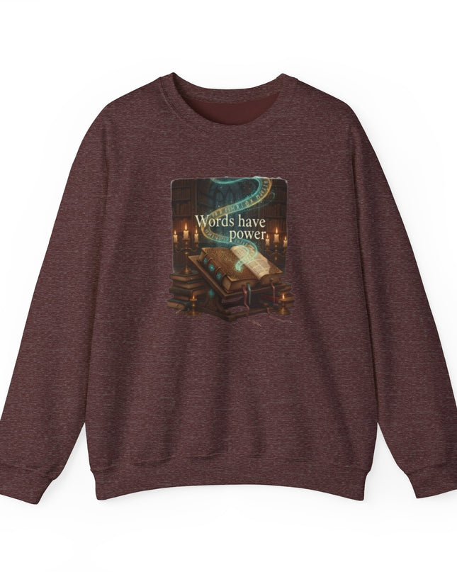 "Words Have Power" Unisex Adult Sweatshirt