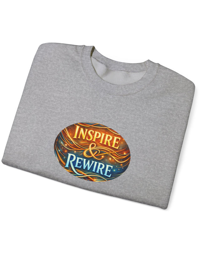 "Inspire and Rewire" Unisex Adult Sweatshirt