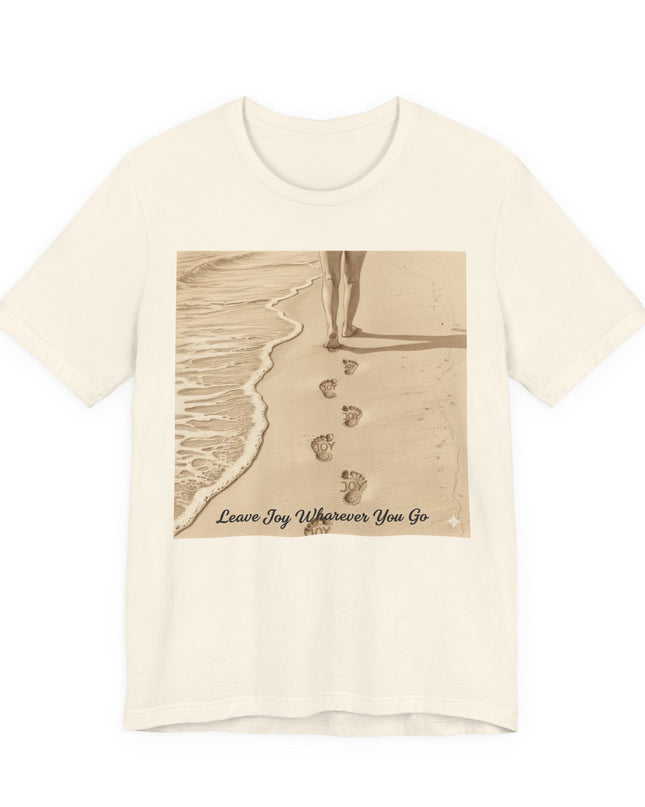 Leave joy wherever you go Unisex Jersey Short Sleeve Tee