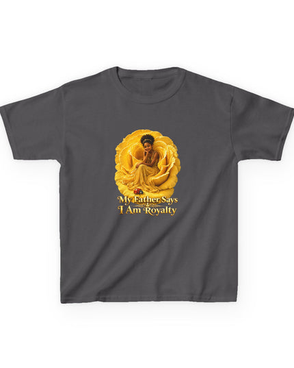 "My Father Says I am Royalty" Kids Heavy Cotton Tee