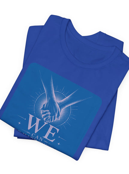 "We Can Do Hard Things" Unisex Jersey Short Sleeve Tee
