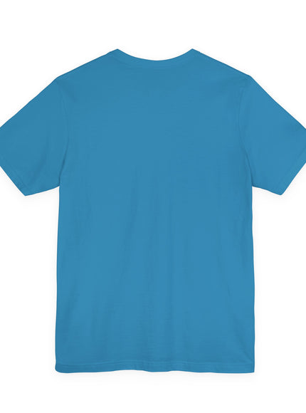 "Live As If..." Unisex Jersey Short Sleeve Tee
