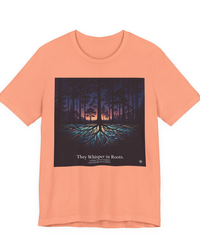 "They whisper in roots" Unisex Jersey Short Sleeve Tee