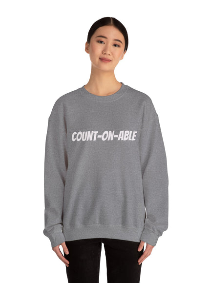 "Count-on-able" Unisex Adult Sweatshirt