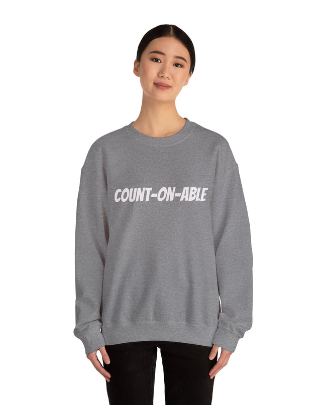 "Count-on-able" Unisex Adult Sweatshirt
