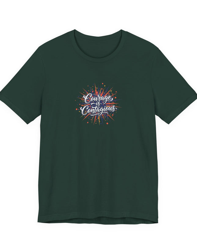 "Courage is Contagious" Unisex Jersey Short Sleeve Tee