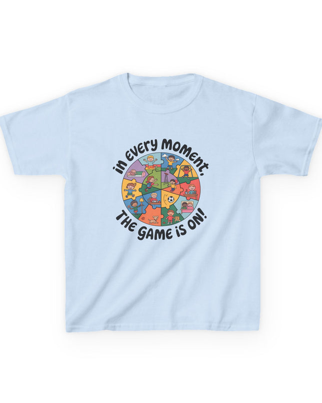"In every moment, the game is on" Kids Short Sleeve Tee