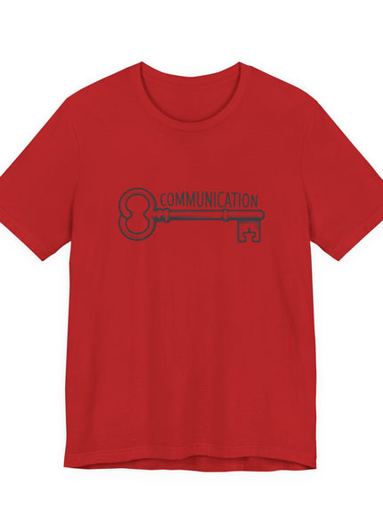 "Communication is Key" Unisex Jersey Short Sleeve Tee
