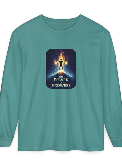 "The Power of Prowess" Unisex Garment-dyed Long Sleeve T-Shirt