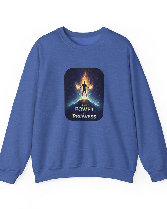 "The Power of Prowess" Unisex Adult Sweatshirt