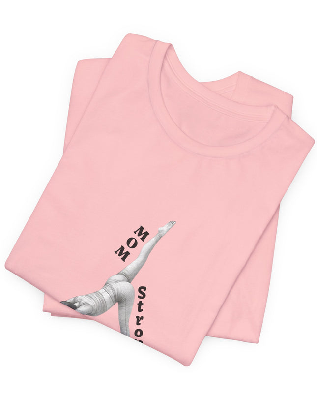 "Mom Strong Pilates" Unisex Jersey Short Sleeve Tee