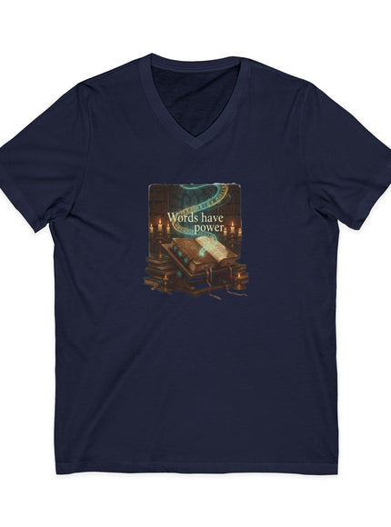 "Words Have Power" Unisex Jersey Short Sleeve V-Neck Tee