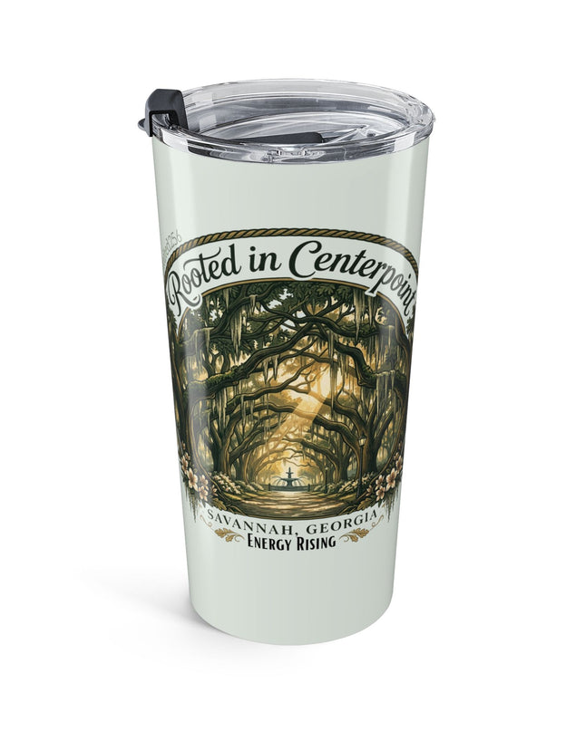 "Rooted in my Centerpoint" Tumbler 20oz