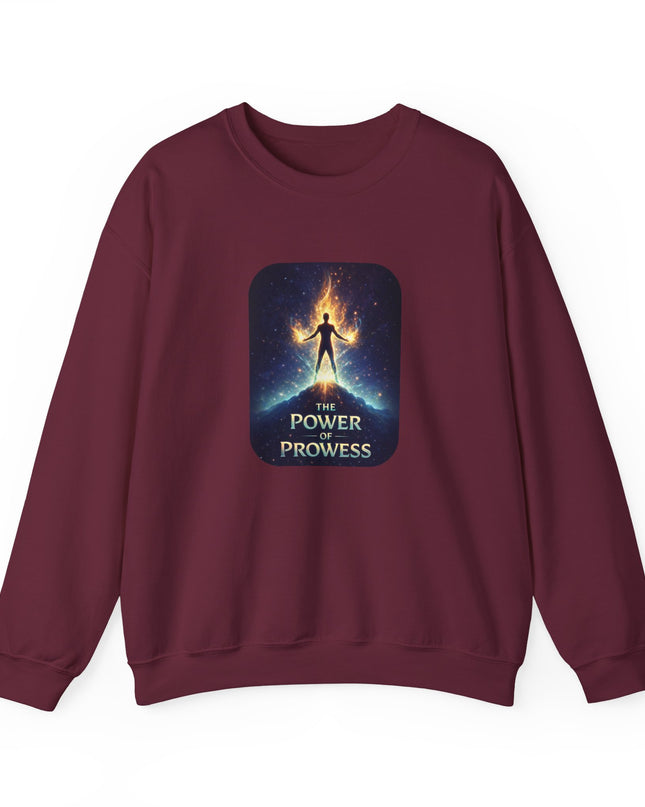 "The Power of Prowess" Unisex Adult Sweatshirt
