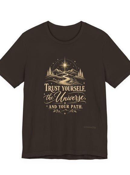 "Trust Yourself" Unisex Jersey Short Sleeve Tee