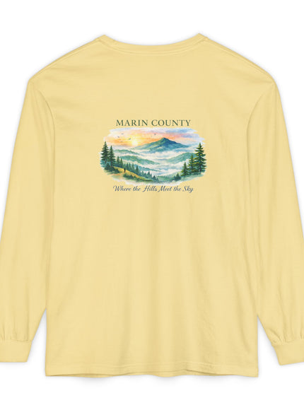 "Marin County, Where the Hills Meet the Sky" Unisex Garment-dyed Long Sleeve T-Shirt