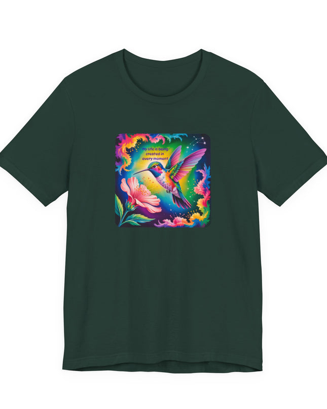 "My Life is Being Created in Every Moment" Unisex Jersey Short Sleeve Tee