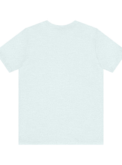 "It's My Job to" Unisex Short Sleeve Tee