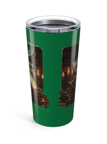 "Words Have Power" Tumbler 20oz