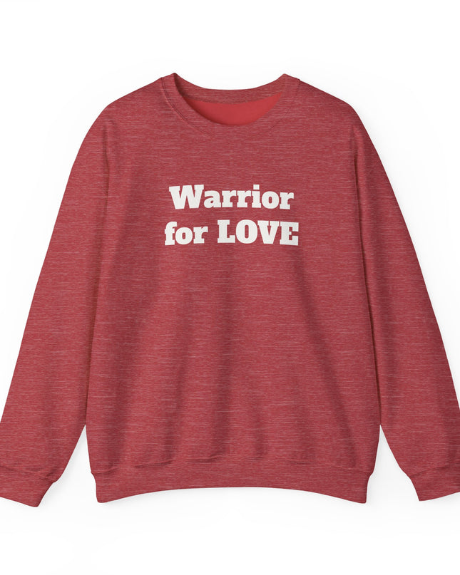 "Warrior for Love" Unisex Adult Sweatshirt