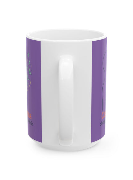 "Courageous Change Happening Within" Ceramic Mug, (11oz, 15oz)