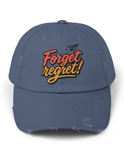 "Forget regret" Unisex Distressed Cap