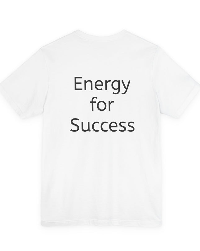 "In the Energy, I am Constructed to Win" Men's and Women's Jersey Short Sleeve Tee