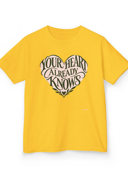 "Your Heart Already Knows" Kids Heavy Cotton Tee