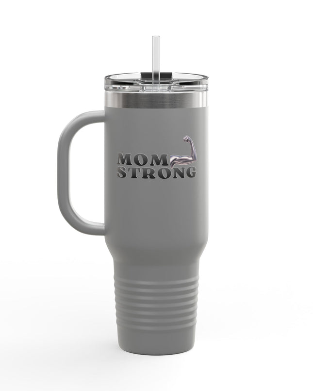 "Mom Strong" Insulated Travel Mug, 40oz