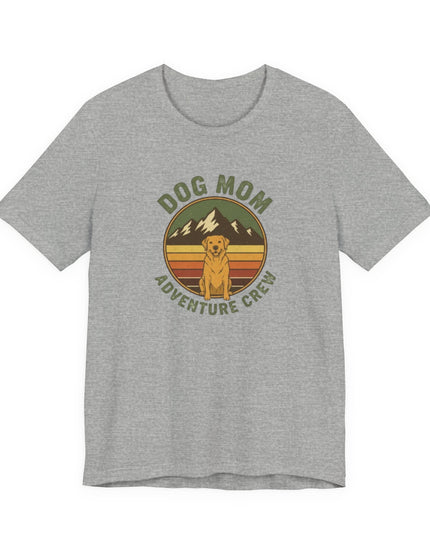 "Dog Mom Adventure Crew" Unisex Jersey Short Sleeve Tee