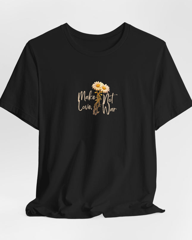 "Make Love, Not War" Unisex Jersey Short Sleeve Tee