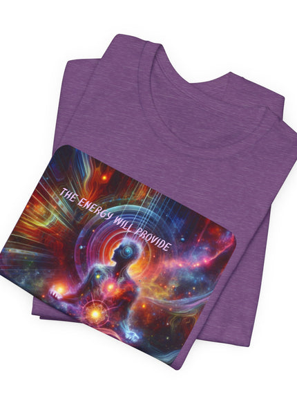 "The Energy will Provide, (Energy for Success)" Unisex Jersey Short Sleeve Tee