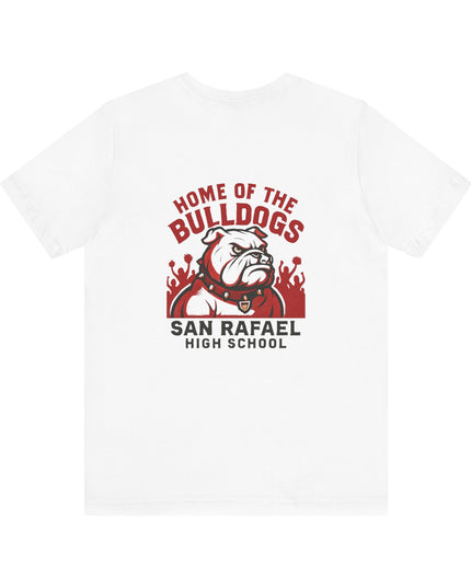 "Home of the Bulldogs - San Rafael High School (Students cheering on bulldog)" Unisex Jersey Short Sleeve Tee