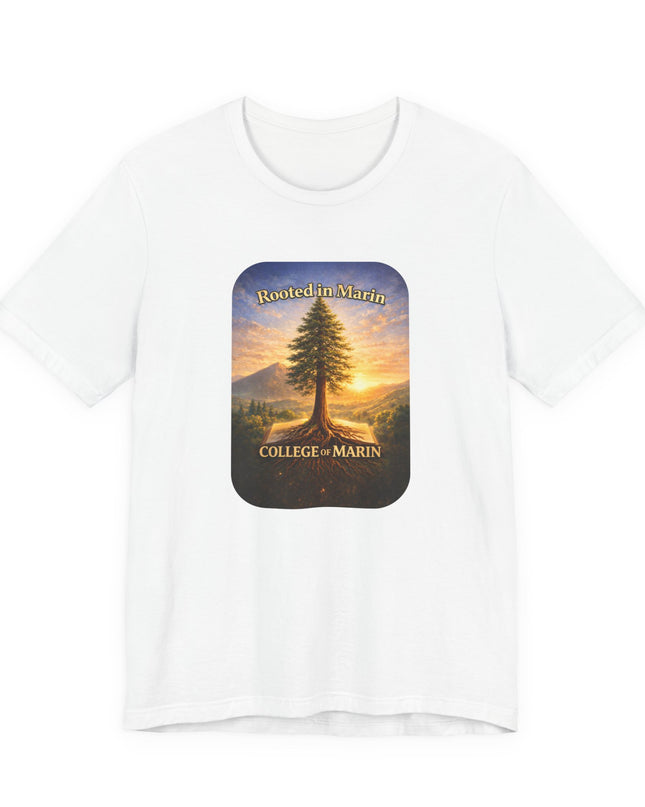 "Rooted in Marin, College of Marin" Unisex Jersey Short Sleeve Tee