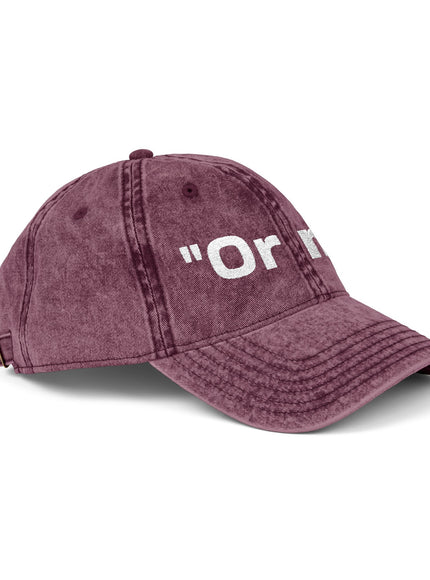 "Or No" Vintage Cap (Embroidery)
