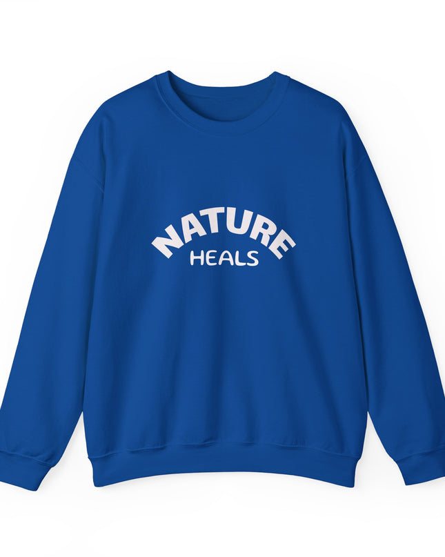 "Nature Heals" Unisex Adult Sweatshirt