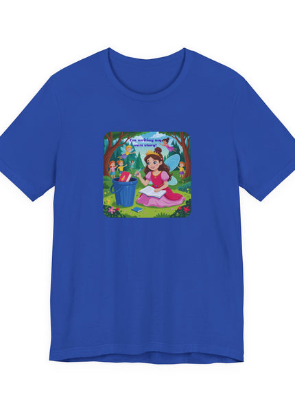 "I'm Writing My Own Story" Unisex Jersey Short Sleeve Tee