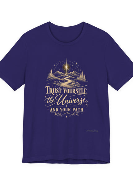 "Trust Yourself" Unisex Jersey Short Sleeve Tee