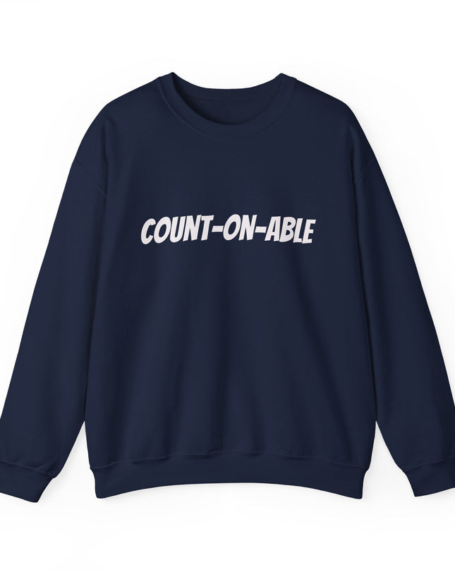 "Count-on-able" Unisex Adult Sweatshirt