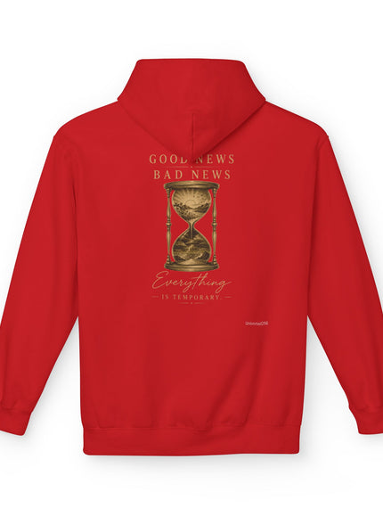 "Good News, Bad News, Everything is Temporary" Unisex Midweight Softstyle Fleece Hoodie