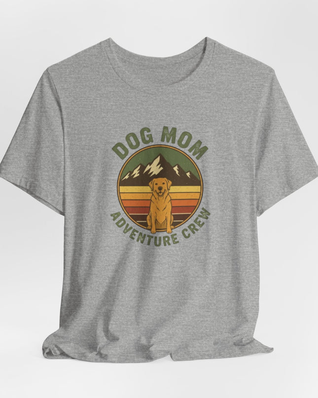 "Dog Mom Adventure Crew" Unisex Jersey Short Sleeve Tee