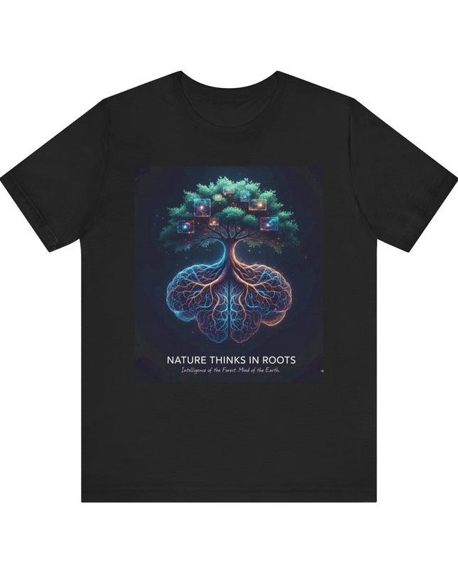 "Nature thinks in roots" Unisex Jersey Short Sleeve Tee