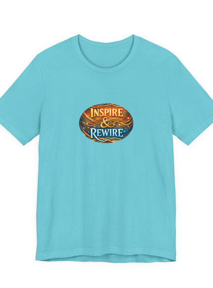 "Inspire and Rewire" Unisex Jersey Short Sleeve Tee