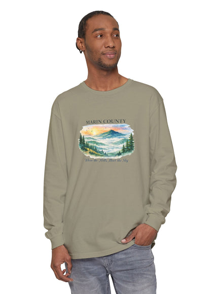 "Marin County, Where the Hills Meet the Sky" Unisex Garment-dyed Long Sleeve T-Shirt