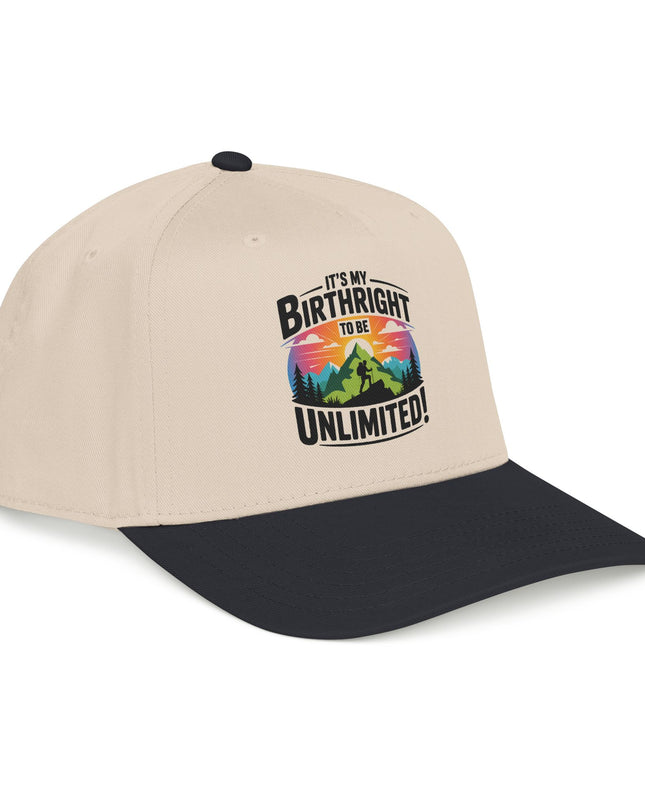 "It's my Birthright to be Unlimited" Mid Profile Baseball Cap