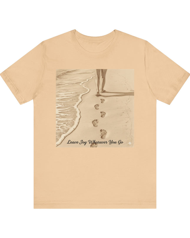 Leave joy wherever you go Unisex Jersey Short Sleeve Tee