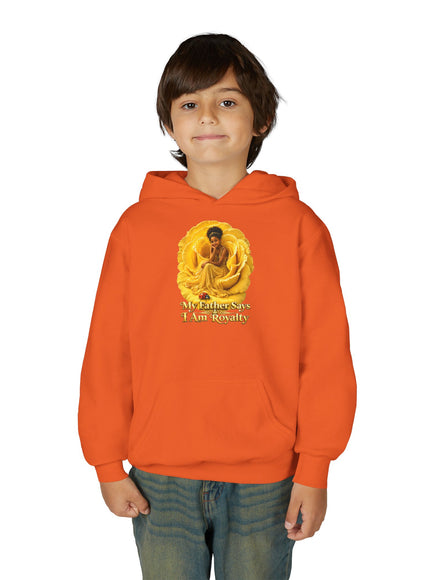 "My Father Says I am Royalty" Youth Heavy Blend Hooded Sweatshirt