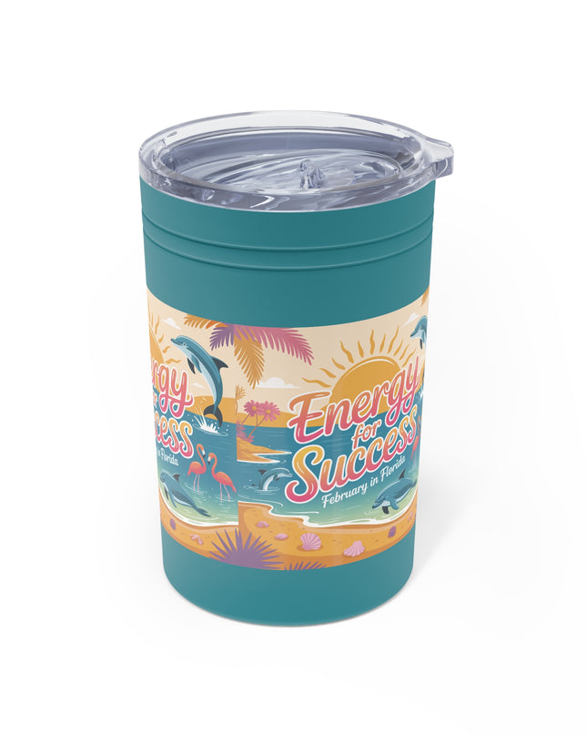 "February in Florida, Energy for Success" Vacuum Insulated Tumbler, 11oz